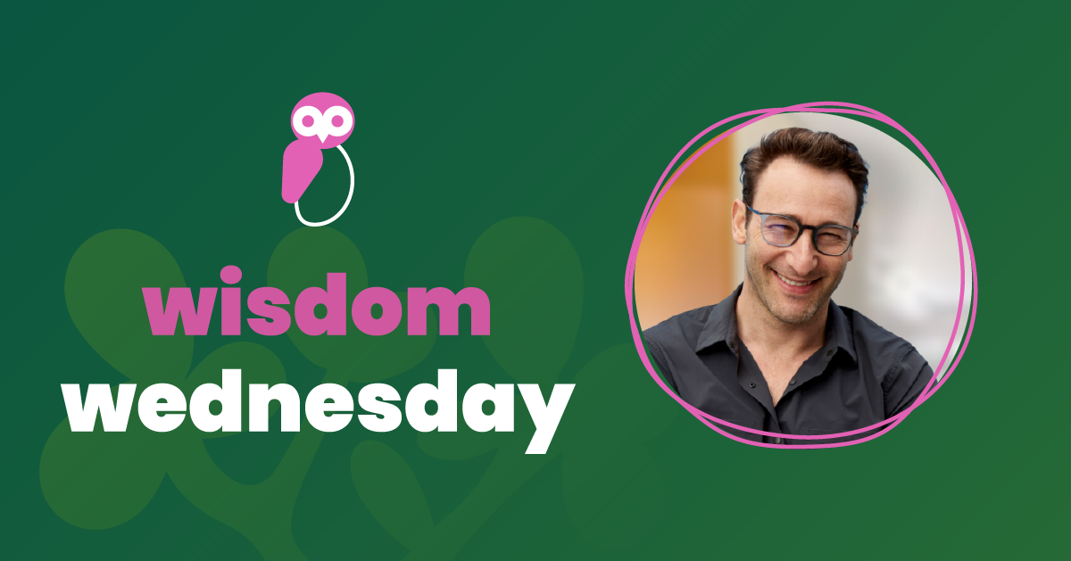 Shared Wisdom With Simon Sinek